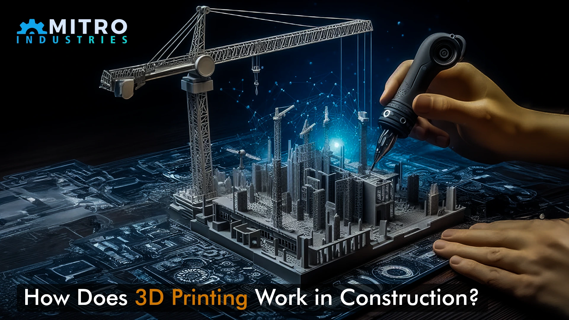 How Does 3D Printing Work in Construction