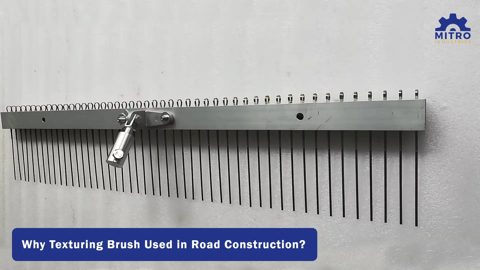 Why Texturing Brush Used in Road Construction?